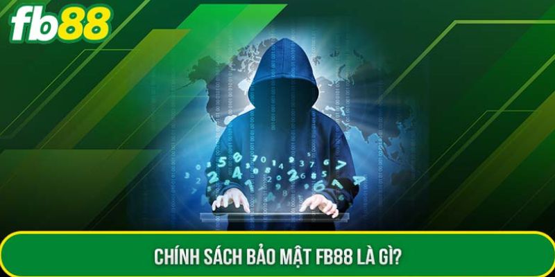 Đôi nét tổng quan chính sách về bảo mật tại nhà cái